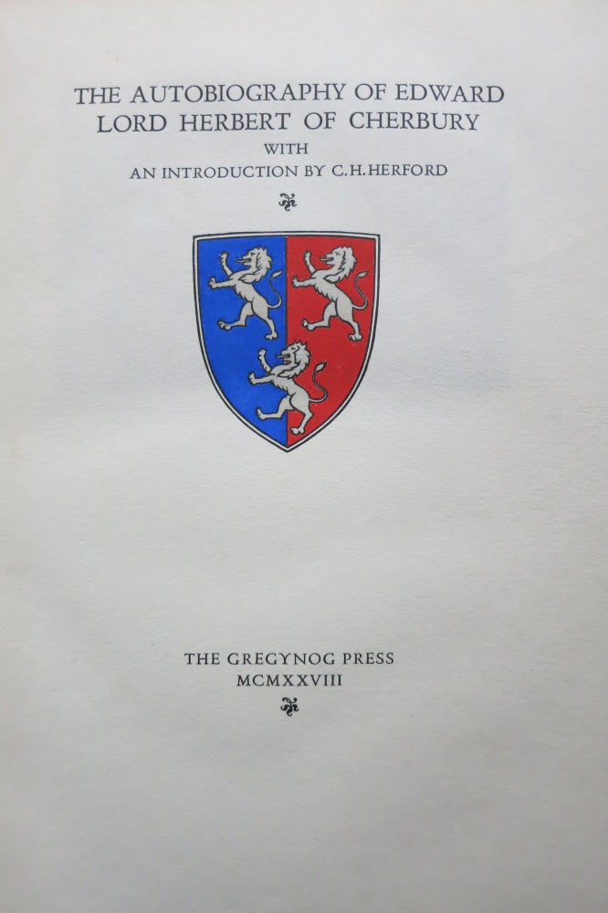 Item #22349 THE AUTOBIOGRAPHY OF EDWARD LORD HERBERT OF CHERBURY. Edward Herbert, Lord of Cherbury.