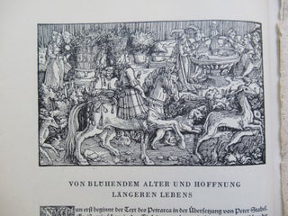 DIE HOLZSCHNITTE DES PETRARCA-MEISTERS ZU PETRARCAS WERK VON DER ARTZNEY BAYDER GLUCK, DES GUTEN UND WIDERWARTIGEN, AUGSBURG, 1532.