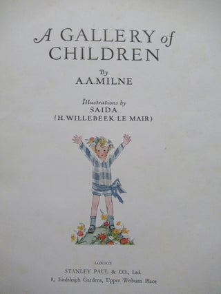 Item #22554 A GALLERY OF CHILDREN. A. A. Milne, Willebeek Le Mair
