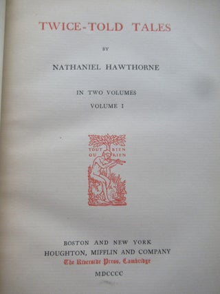 THE COMPLETE WRITINGS OF NATHANIEL HAWTHORNE.