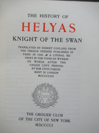 THE HISTORY OF HELYAS KNIGHT OF THE SWAN.
