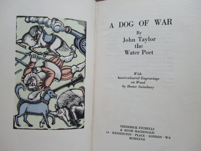 Item #22706 A DOG OF WAR. John Taylor, the Water Poet.