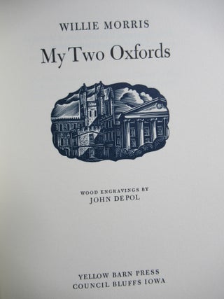 Item #22718 MY TWO OXFORDS. John DePol, Willie Morris