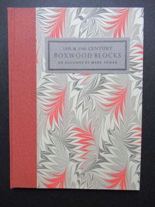 Item #22739 SEVENTEEN 18th & 19th CENTURY BOXWOOD BLOCKS, AN ACCOUNT by Mark Arman with Notes on...