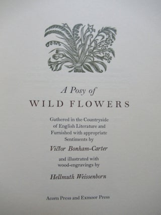 A POSY OF WILD FLOWERS, Gathered in the Countryside of English Literature and Furnished with appropriate Sentiments.