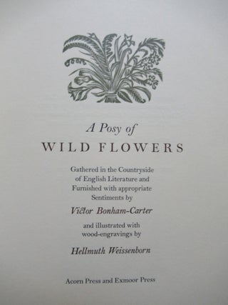 A POSY OF WILD FLOWERS, Gathered in the Countryside of English Literature and Furnished with appropriate Sentiments.