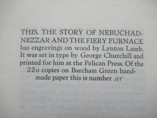 NEBUCHADNEZZAR and the story of the Fiery Furnace.