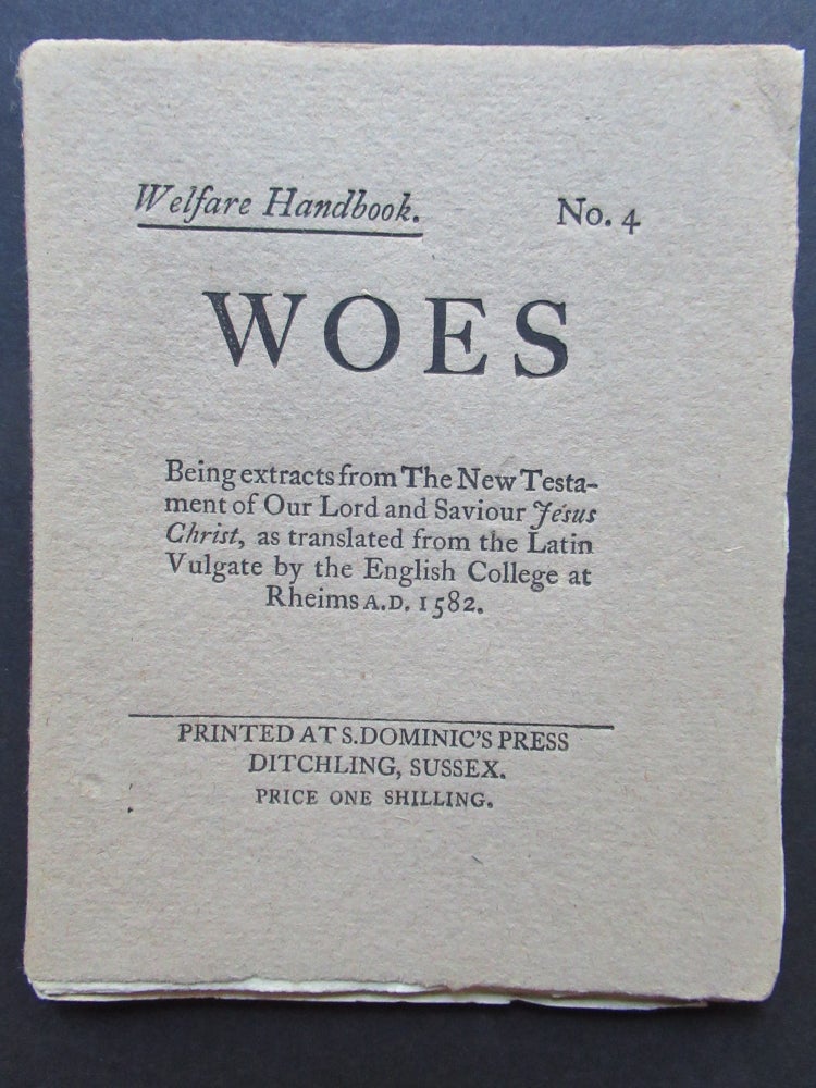 Item #22812 WOES. Being extracts from The New Testament. Welfare Handbook. No. 4.