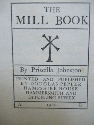 Item #22823 THE MILL BOOK. Priscilla Johnston
