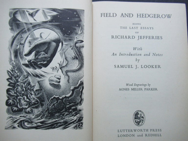 Item #22836 FIELD AND HEDGEROW, Being The Last Essays of Richard Jefferies. Richard Jefferies.
