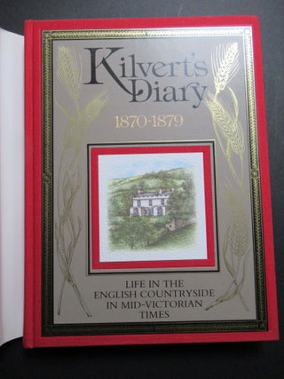 KILVERT'S DIARY 1870-1879. (Life in the English Countryside in Mid-Victorian Times).