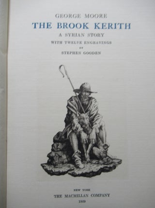 Item #22878 THE BROOK KERITH, A SYRIAN STORY. George Moore