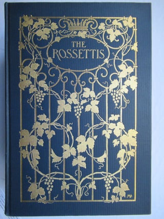 Item #22935 THE ROSSETTIS, DANTE GABRIEL AND CHRISTINA. Elizabeth Luther Cary