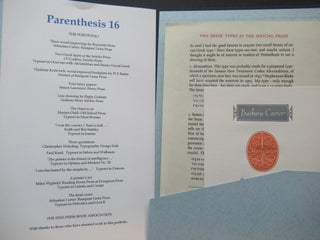 PARENTHESIS. THE JOURNAL OF THE FINE PRESS BOOK ASSOCIATION. Number 16, February, 2009.