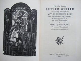 Item #23001 THE NEW LONDON LETTER WRITER, CONTAINING THE COMPLEAT ART OF CORRESPONDING WITH EASE,...