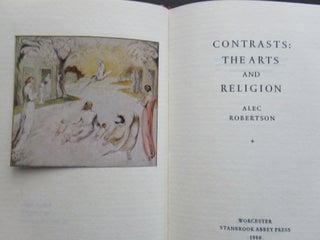 Item #23019 CONTRASTS: THE ARTS AND RELIGION. Alec Robertson