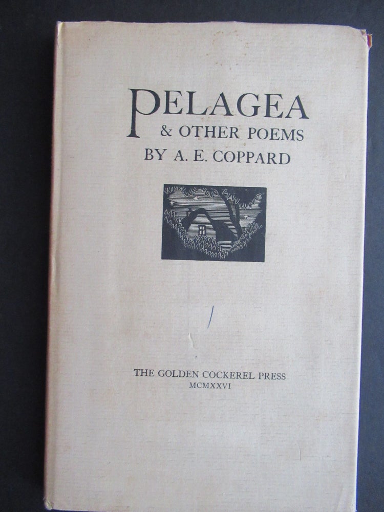 Item #23074 PELAGEA & OTHER POEMS. A. E. Coppard.