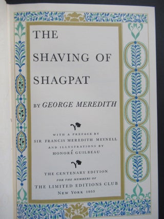 Item #23117 THE SHAVING OF SHAGPAT. George Meredith