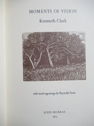 Item #23153 MOMENTS OF VISION. Kenneth Clark