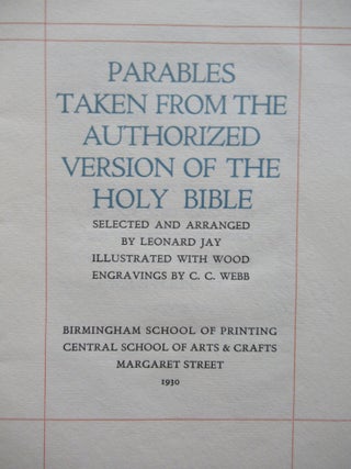 Item #23199 PARABLES TAKEN FROM THE AUTHORIZED VERSION OF THE BIBLE. Leonard Jay, ed