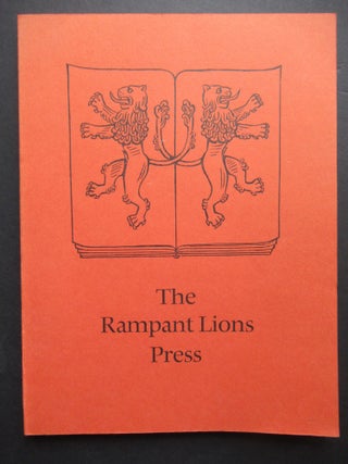 Item #23253 THE RAMPANT LIONS PRESS. A Printing Workshop Through Five Decades. Brooke Crutchley