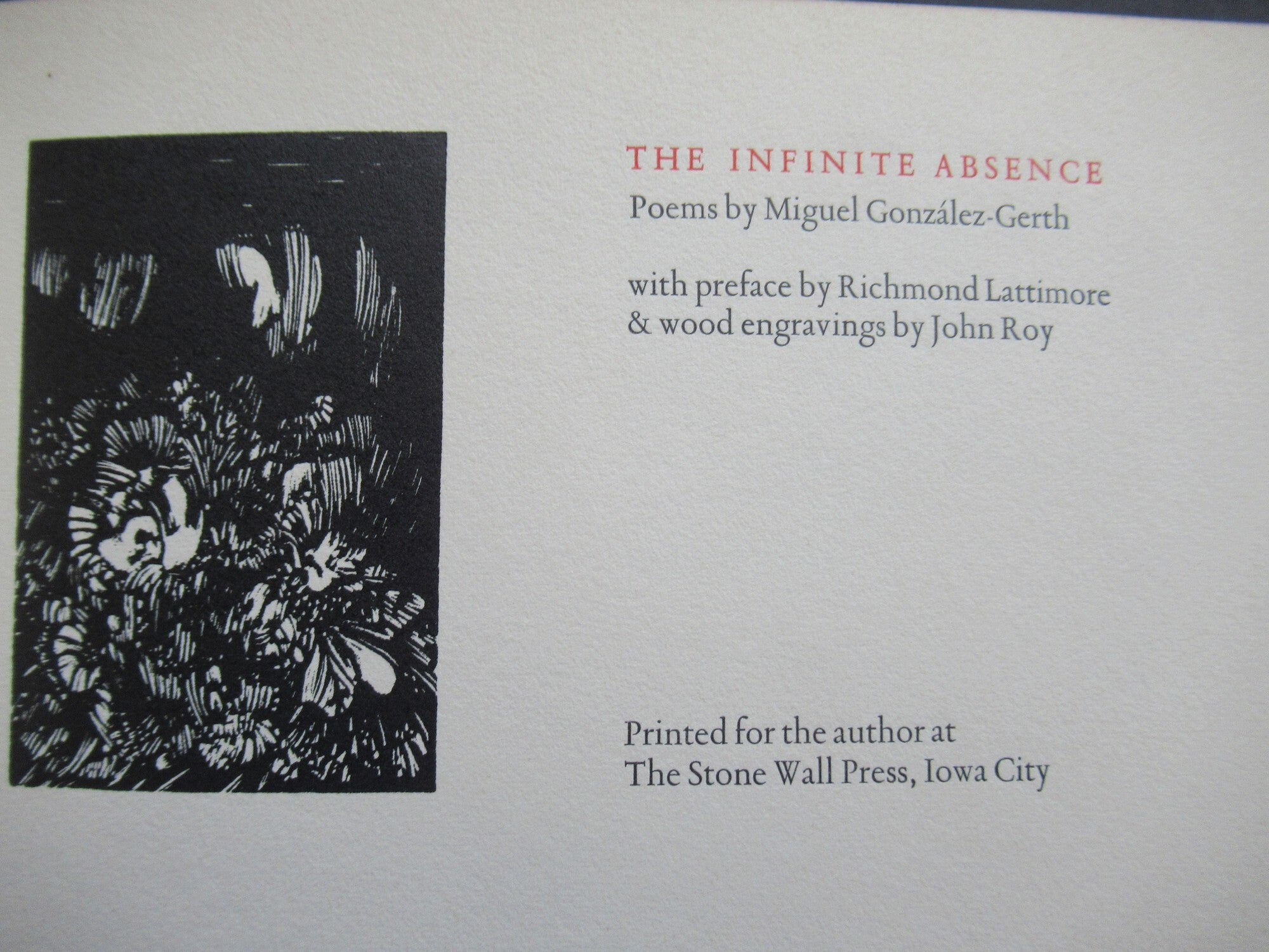 Infinite Absence THE INFINITE ABSENCE | Miguel Gonzalez-Gerth | No. 223 of 250 copies