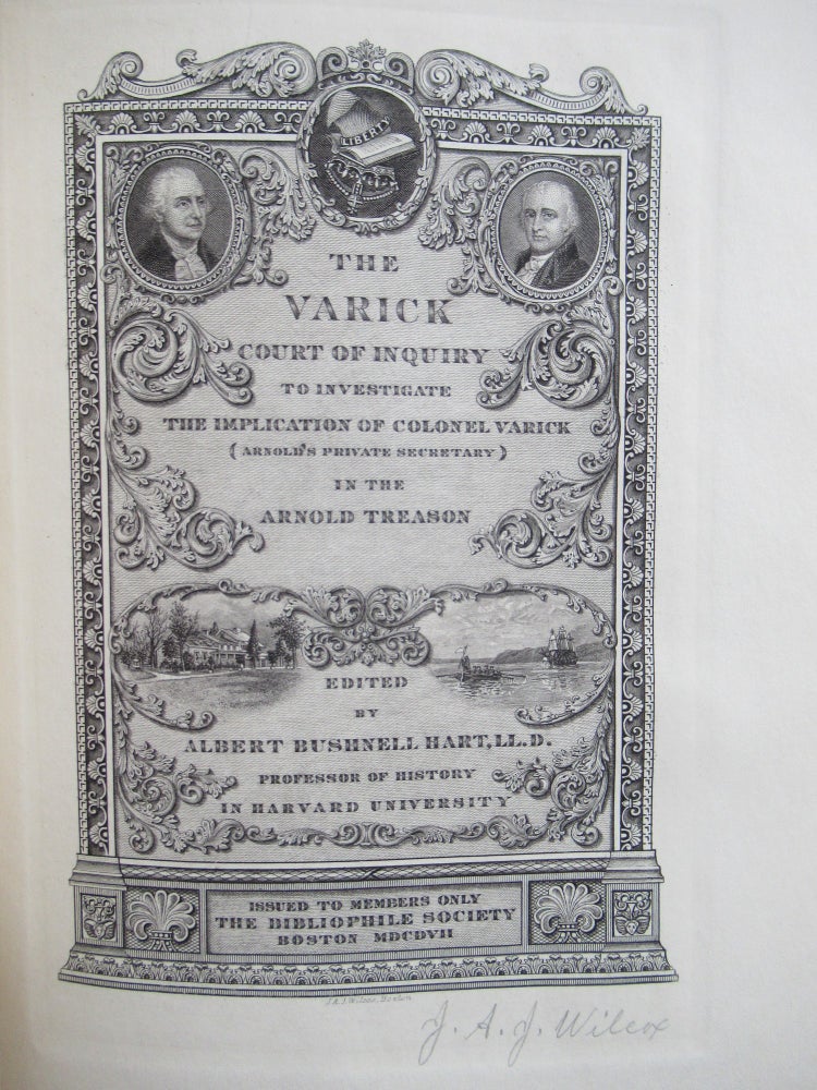 Item #23297 THE VARICK COURT OF INQUIRY TO INVESTIGATE THE IMPLICATION OF COLONEL VARICK (ARNOLD'S PRIVATE SECRETARY) IN THE ARNOLD TREASON. Albert Bushnell Hart, ed.