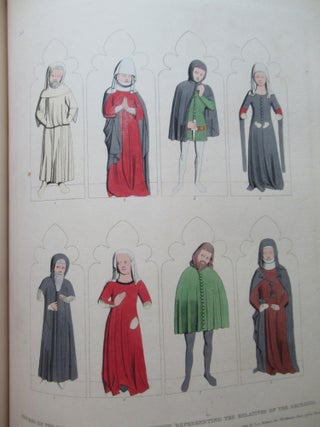 THE MONUMENTAL EFFIGIES OF GREAT BRITAIN: Selected from our Cathedrals and Churches, for the Purpose of Bringing Together, and Preserving Correct Representations of the best Historical Illustrations Extant, from the Norman Conquest to the Reign of Henry the Eighth.