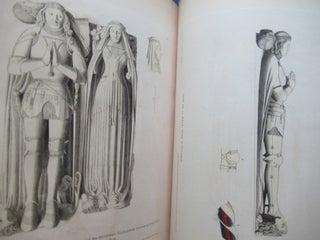THE MONUMENTAL EFFIGIES OF GREAT BRITAIN: Selected from our Cathedrals and Churches, for the Purpose of Bringing Together, and Preserving Correct Representations of the best Historical Illustrations Extant, from the Norman Conquest to the Reign of Henry the Eighth.