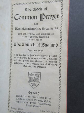 THE BOOK OF COMMON PRAYER AND ADMINISTRATION OF THE SACRAMENTS... WITH THE PSALTER OR PSALMS OF DAVID.