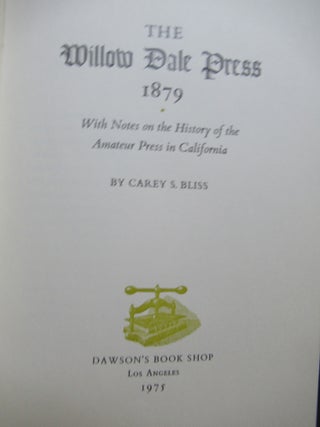 THE WILLOW DALE PRESS 1879: