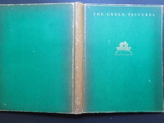 Item #23610 THE GREEN PASTURES. Marc Connelly
