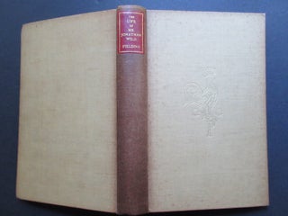 Item #23621 THE LIFE OF MR. JONATHAN WILD THE GREAT. Henry Fielding