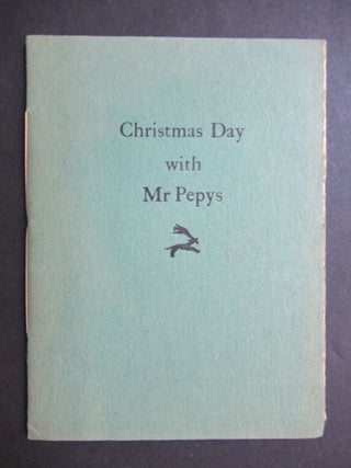 Item #23628 CHRISTMAS DAY WITH MR. PEPYS