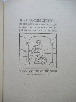 Item #23721 THE ECLOGUES OF VERGIL IN THE ORIGINAL LATIN WITH AN ENGLISH PROSE TRANSLATION BY J....