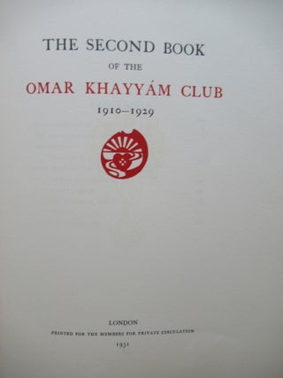 Item #23763 THE SECOND BOOK OF THE OMAR KHAYYAM CLUB. Philip Guedalla, ed