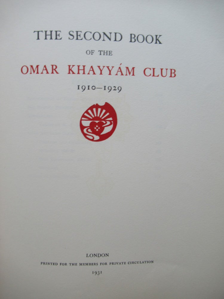Item #23763 THE SECOND BOOK OF THE OMAR KHAYYAM CLUB. Philip Guedalla, ed.