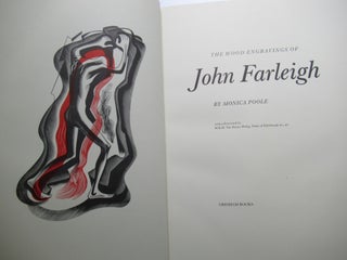 Item #23803 THE WOOD ENGRAVINGS OF JOHN FARLEIGH. Monica Poole