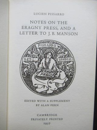 Item #23818 NOTES ON THE ERAGNY PRESS, AND A LETTER TO J. B. MANSON. Lucien Pissarro