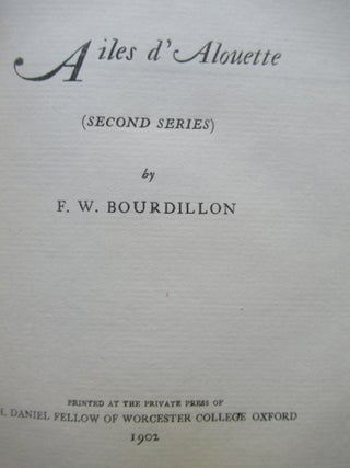 AILES d'ALOUETTE (Second Series) by F. W. Bourdillon.