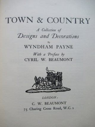 Item #23872 TOWN & COUNTRY, A Collection of Designs and Decorations by Wyndham Payne. Wyndham Payne