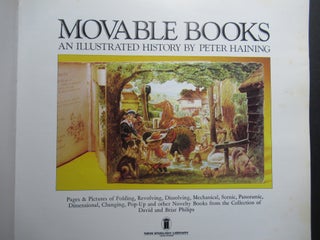 MOVEABLE BOOKS, AN ILLUSTRATED HISTORY.