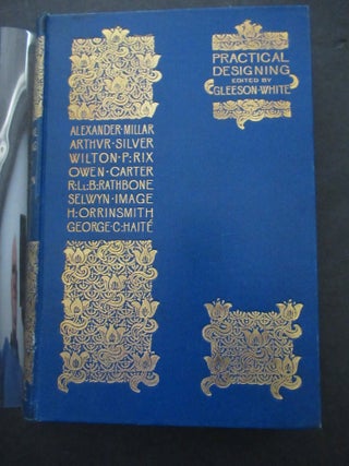 PRACTICAL DESIGNING, A Handbook of the Preparation of Working Drawings. Gleeson White.
