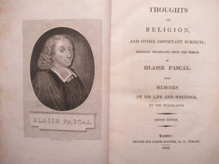THOUGHTS ON RELIGION, AND OTHER IMPORTANT SUBJECTS... with Memoirs of his Life and Writings.