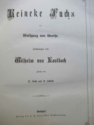 REINEKE FUCHS von Wolfgang von Goethe.