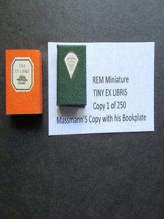 TINY EX LIBRIS PRODUCED BY ROBERT E. MASSMANN. Robert E. Massmann.