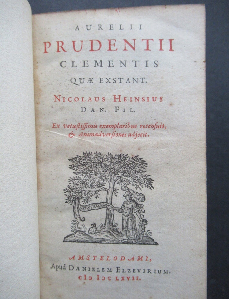Item #24410 AURELII PRIDENTII CLEMENTIS QUA EXTANT. Nicolaus Heinsius... Ex Vetustissimus Exemplaribus Recensit. Aurelius Prudentius Clemens.