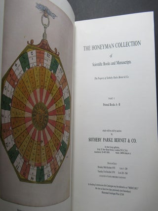 THE HONEYMAN COLLECTION OF SCIENTIFIC BOOKS AND MANUSCRIPTS. Complete set in seven volumes.