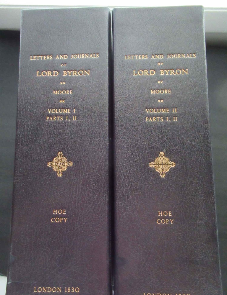 Item #24488 LETTERS AND JOURNALS OF LORD BYRON: With Notices of His Life, by Thomas Moore. Byron, Lord George Gordon.