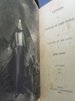 LETTERS AND JOURNALS OF LORD BYRON: With Notices of His Life, by Thomas Moore.